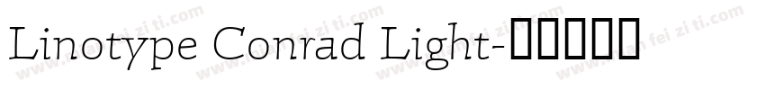 Linotype Conrad Light字体转换